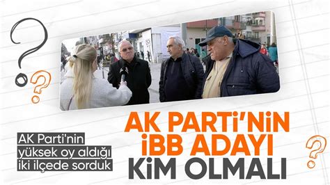 Vatandaşlara mikrofon uzattık AK Parti nin İstanbul adayı kim olmalı