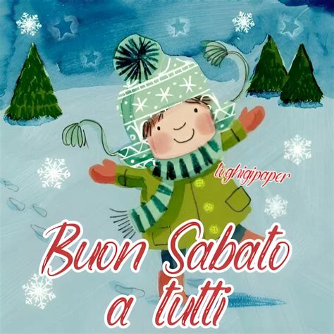 Buon Sabato Invernale Toghigipaper