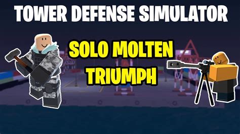 Tower Defense Simulator Solo Molten Triumph Enderbot Cyborg YouTube