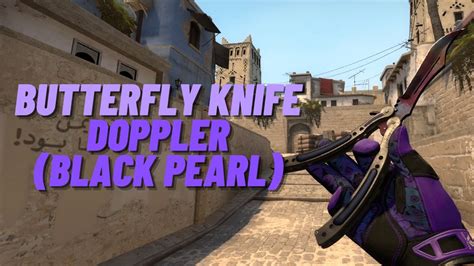 Butterfly Knife Doppler Black Pearl CSGO Knife Showcase YouTube