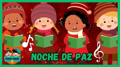 Noche De Paz Villancico Infantil Canciones De Navidad Youtube