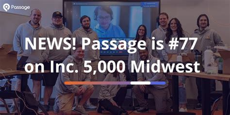 Inc 5 000 Names Passage One Of The Fastest Growing Private Companies