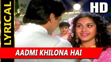 Aadmi Khilona Hai I With Lyrics Alka Yagnik Aadmi Khilona Hai