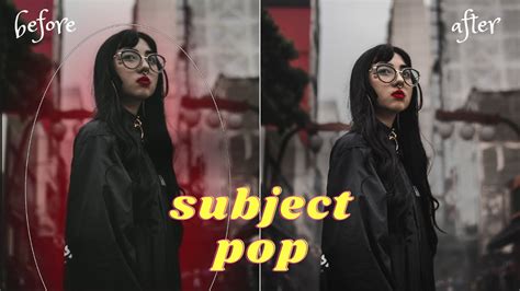 Make Your Subject Stand Out Photoshop Techniques For Pop Photography