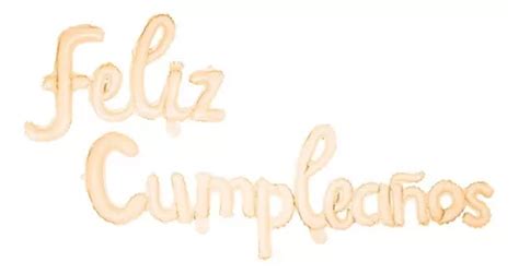 Globo Metalizado Frase Feliz Cumpleaños Cursiva Nude