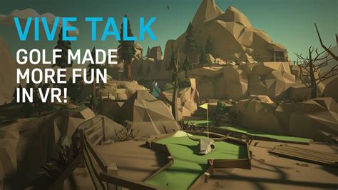 Vive Talk Golf Made More Fun In Vr Youtube