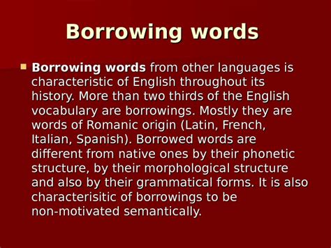 Презентация Words of native Origin and Borrowings