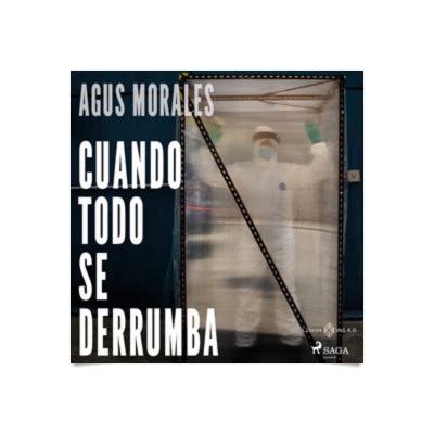 Cuando Todo Se Derrumba Literatura Espa Ola Los Mejores Audiolibros