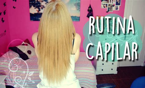 Mi Rutina De Cabello ♥ Hair Routine Youtube