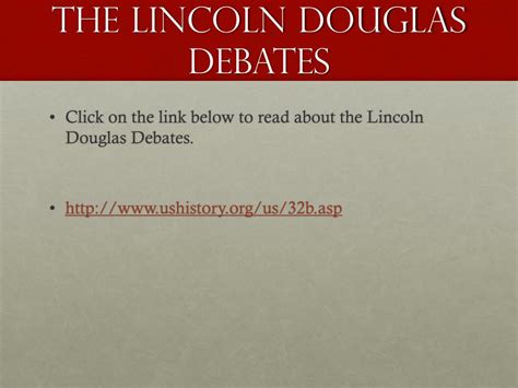 PPT The Lincoln Douglas Debates PowerPoint Presentation Free