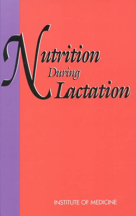 Nutrition During Lactation The National Academies Press