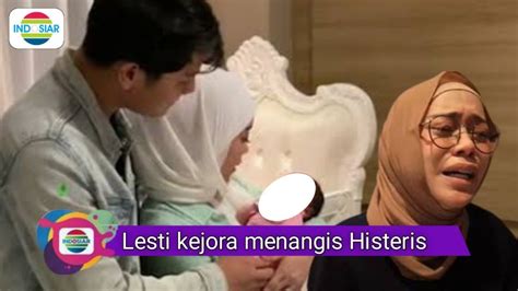 Histeris Lesti Kejora Menangis Akibat Ramalan Baby L Leslar Lesti