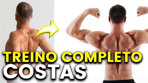 Treino De Costas Como Definir E Crescer Dorsal Tutorial Youtube