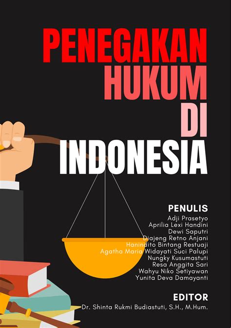 Penegakan Hukum Di Indonesia Book Chapter Unisri Press