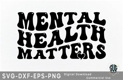 Mental Health Matters Svg Graphic By Svg Creation · Creative Fabrica