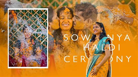 Sowjanya Haldi Ceremony Cinematic Highlights K Memories