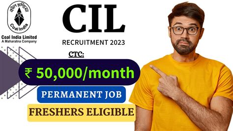 Coal India PSU CIL Recruitment 2023 Freshers CTC 50 000 Month