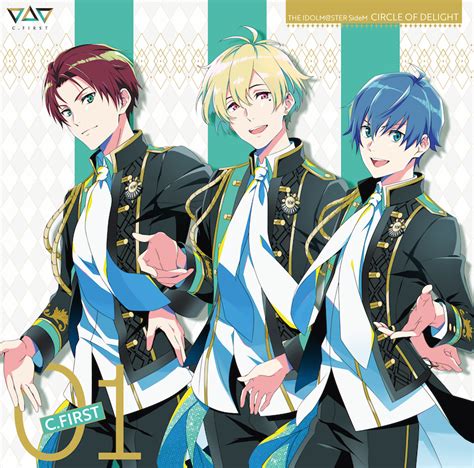 THE IDOLM STER SideM CIRCLE OF DELIGHT 01 C FIRST Project Imas Wiki