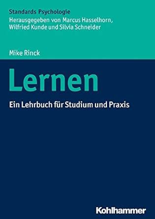 Lernen Ein Lehrbuch für Studium und Praxis Kohlhammer Standards