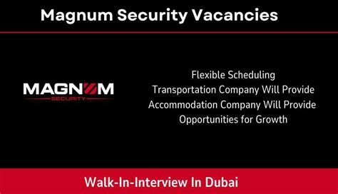 Magnum Security Vacancies Walk In Interview In Dubai