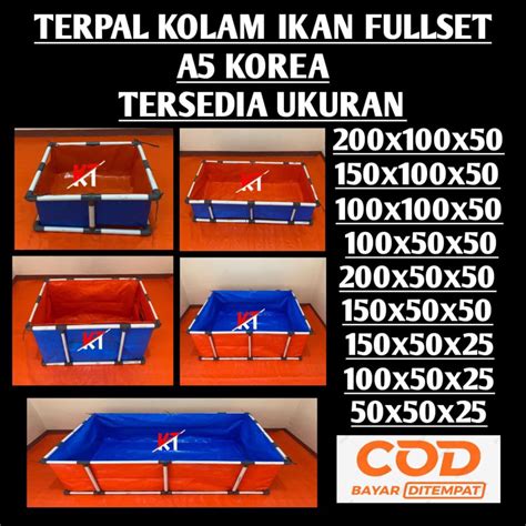 Jual TERPAL KOLAM FULLSET 200x100x50 TYPE A5 KOREA COCOK UNTUK BUDIDAYA