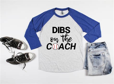 Dibs On The Coach Shirt Funny Baseball Shirt Dating The Coach