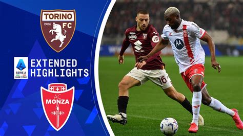 Torino Vs Monza Extended Highlights Serie A CBS Sports Golazo