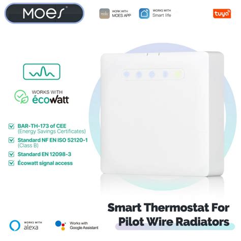 Moes Thermostat Programmable Zigbee Tuya Fil Pilote Mesure Conso