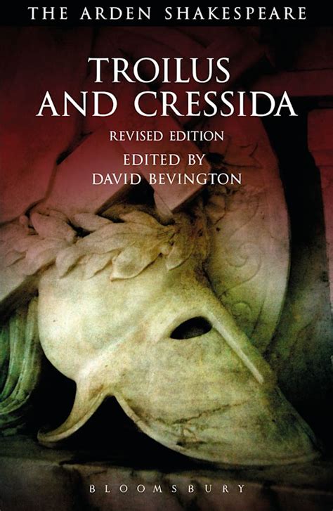 Troilus And Cressida Third Series Revised Edition The Arden