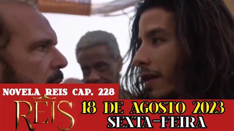 NOVELA REIS A CONSEQUÊNCIA 18 DE AGOSTO DE 2023 SEXTA FEIRA CAPÍTULO