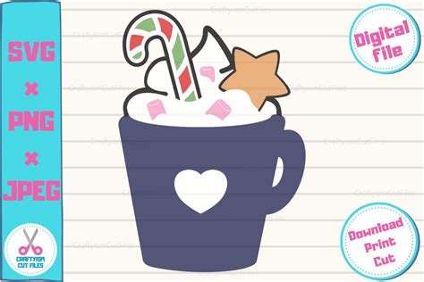 Hot Cocoa Svg Christmas Cocoa Mug Svg Christmas Kitchen D Cor Clipart Cut File For Cricut