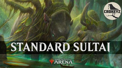 Is Standard Sultai Any Good Crokeyz Kaldheim Mtg Youtube