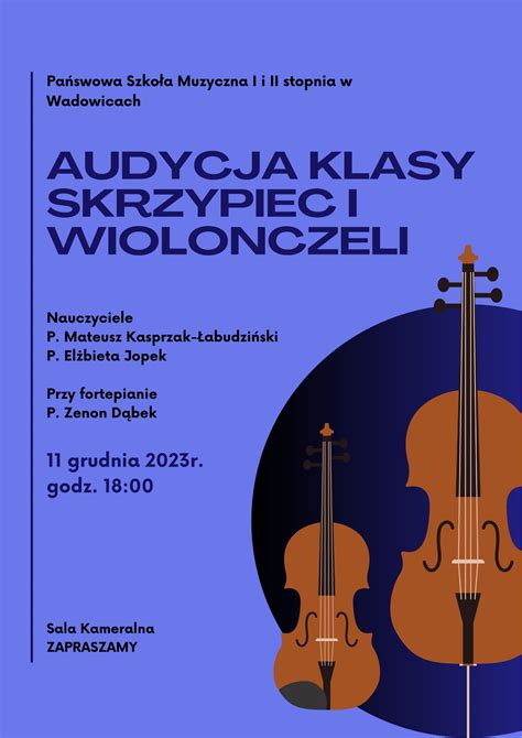 Audycja Klasy Skrzypiec I Wiolonczeli Pa Stwowa Szko A