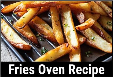 The Ultimate Guide To Perfectly Crispy Oven Baked Fries