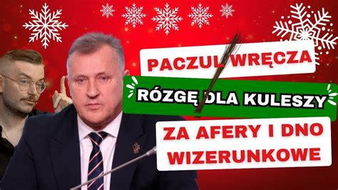 Cezary Kulesza Os D Roku R Zga Za Afery Niewiedz I Cofni Cie