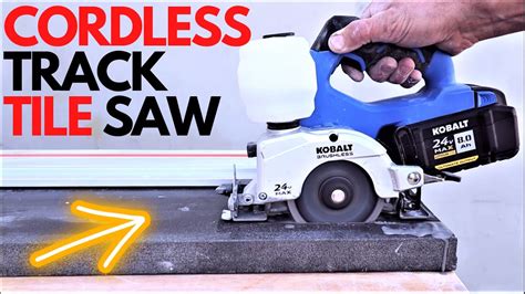 Cordless Track Tile Saw Kobalt 24v Handheld Tile Saw Youtube