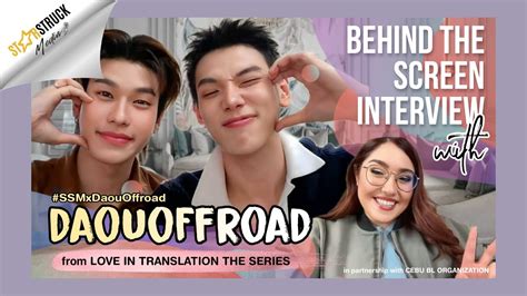 ENG SUB Exclusive Interview Daou Offroad Talk Love In Translation