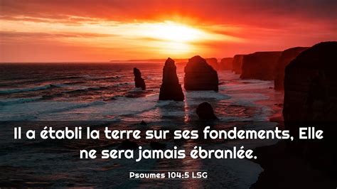 Psaumes Lsg K Wallpaper Il A Tabli La Terre Sur Ses