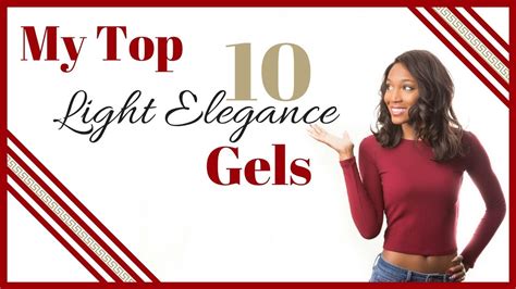 Top 10 Light Elegance Gels Patrice Nailed It YouTube