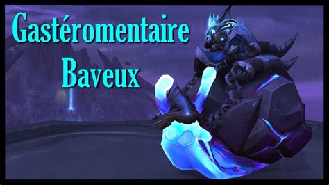 Gast Romentaire Baveux Elite Monture Wow Gooey Snailemental Youtube