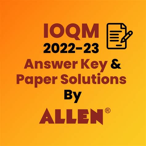 IOQM 2022 23 Exam Answer Key Paper Solutions By Allen My Exam