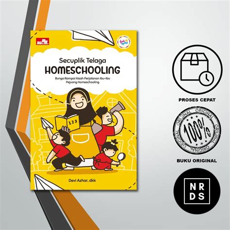 Jual Secuplik Telaga Homeschooling Bunga Rampai Kisah Perjalanan Ibu