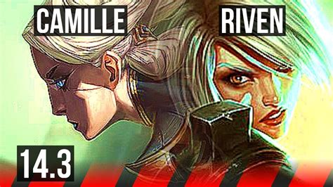 CAMILLE Vs RIVEN TOP 6 2 6 400 Games BR Master 14 3 YouTube