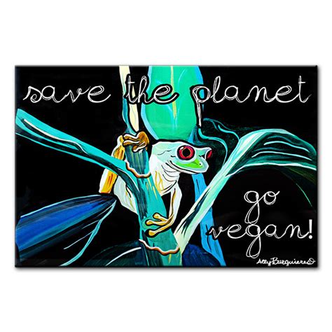 Save The Planet Go Vegan Vegan Tree Frog