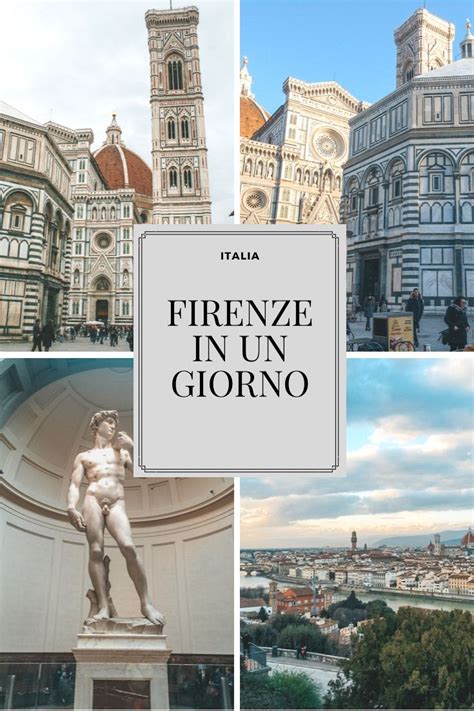 Cosa Vedere A Firenze In Un Giorno Tutti I Consigli Nel Firenze