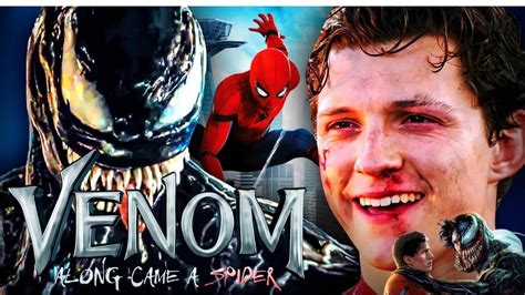 Fim Terbaru 2024 Venom 3 Along Came A Spider Official Trailer Spot