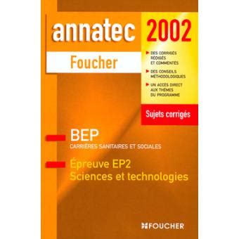 Sciences Et Technologies Bep Carri Res Sanitaires Epreuve Ep Edition