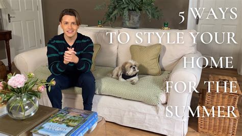 Ways To Style Your House For Summer Youtube