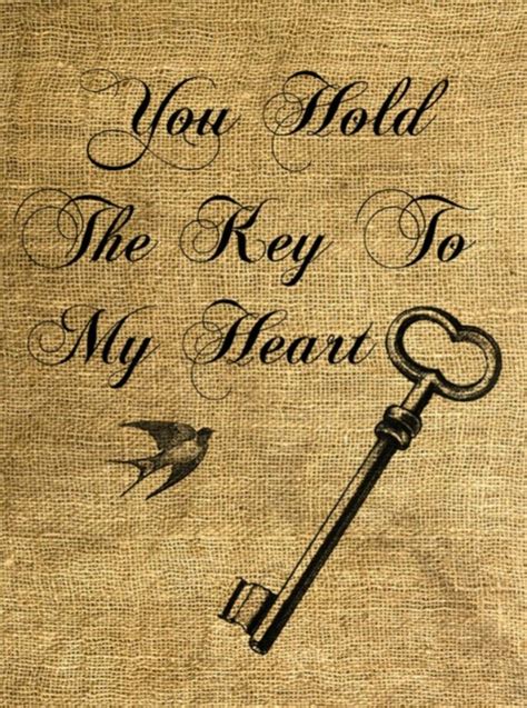 Key To My Heart Key To My Heart Love My Husband Quotes