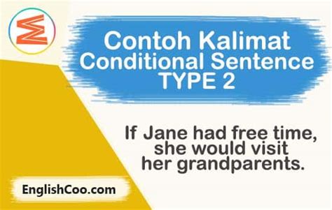 Contoh Kalimat Conditional Sentence Type 0 1 2 3 Terlengkap Englishcoo